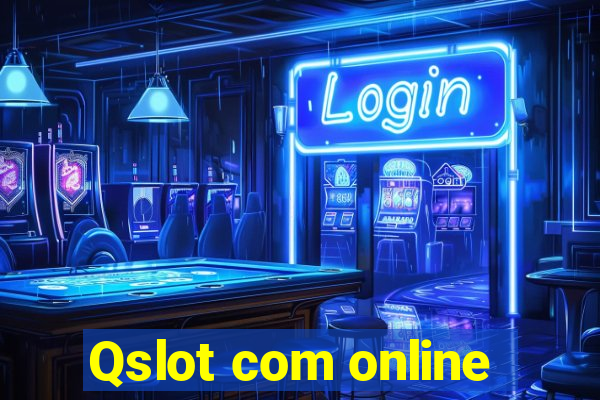 Qslot com online